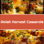 Amish Harvest Casserole