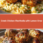 Greek Chicken Meatballs with Lemon Orzo