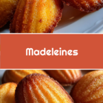 Madeleines